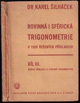 Rovinná i sférická trigonometrie v 1500 řešených příkladech