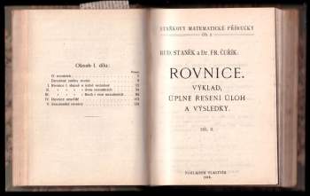František Čuřík: Rovnice 1 - výklad, úplné řešení úloh a výsledky + Rovnice - Díl 2 - výklad, úplné řešení úloh a výsledky + Řady - výklad, úplné řešení úloh a výsledky + Trigonometrie - výklad, úplné řešení úloh a výsledky