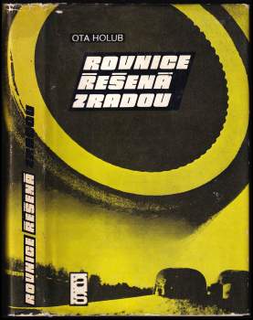 Rovnice řešená zradou