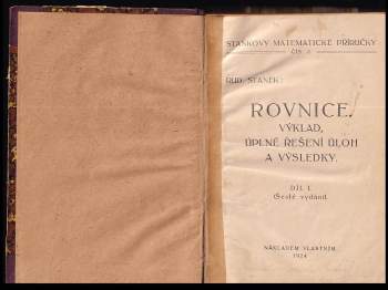 Rudolf Staněk: Rovnice 1 - výklad, úplné řešení úloh a výsledky