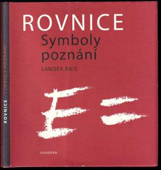 Sander Bais: Rovnice