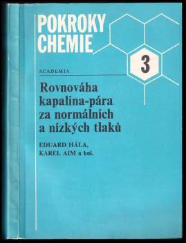 Rovnováha kapalina-pára za normálních a nízkých tlaků
