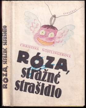 Róza, strážné strašidlo