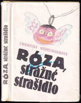 Róza, strážné strašidlo