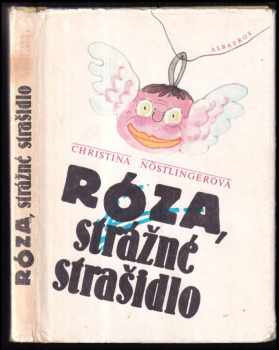 Róza, strážné strašidlo : pro čtenáře od 10 let