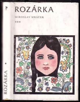 Miroslav Mráček-Mrazík: Rozárka