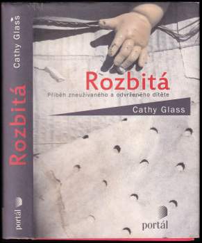 Cathy Glass: Rozbitá