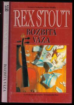 Rex Stout: Rozbitá váza
