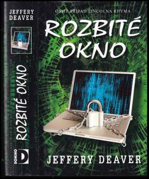 Jeffery Deaver: Rozbité okno