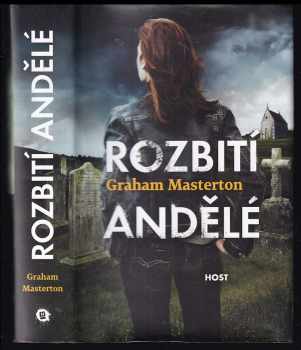 Rozbití andělé