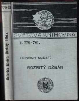 Heinrich von Kleist: Rozbitý džbán