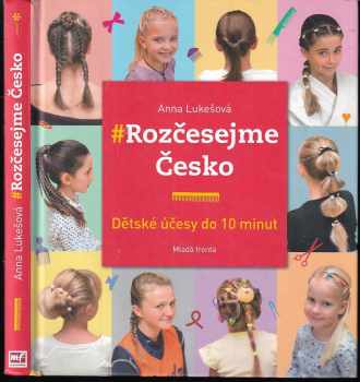 #Rozčesejme Česko : dětské účesy do 10 minut