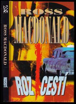 Ross Macdonald: Rozcestí