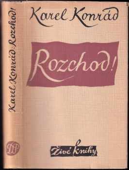 Rozchod!