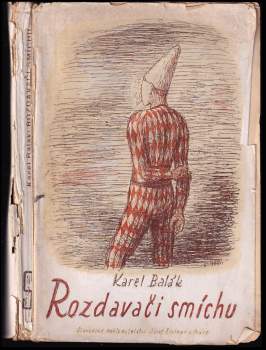 Karel Balák: Rozdavači smíchu