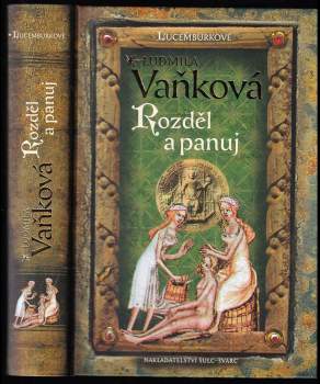 Ludmila Vaňková: Rozděl a panuj