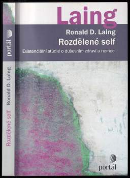Ronald Laing,: Rozdělené self