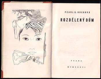 Pearl S Buck: Rozdělený dům
