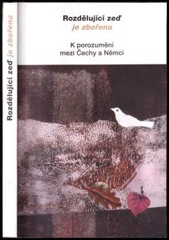 Rozdělující zeď je zbořena