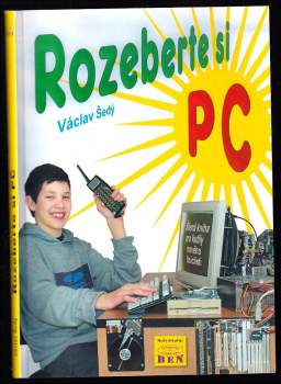 Václav Šedý: Rozeberte si PC