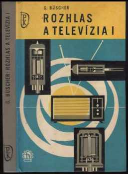 Gustav Büscher: Rozhlas a televízia