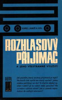 Rozhlasový přijímač a jeho všestranné využití