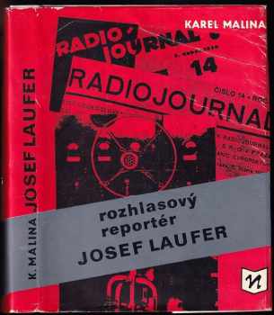 Rozhlasový reportér Josef Laufer