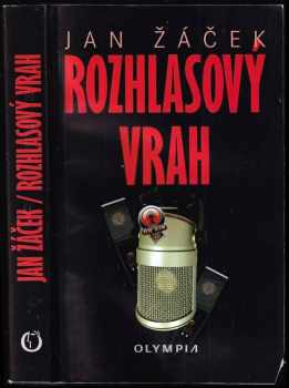 Jan Žáček: Rozhlasový vrah