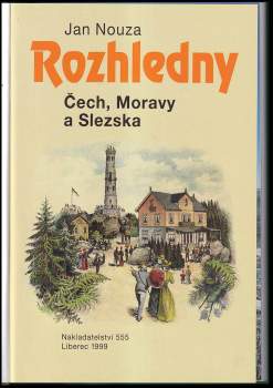 Rozhledny Čech, Moravy a Slezska