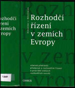 Alexander J Bělohlávek: Rozhodčí řízení v zemích Evropy