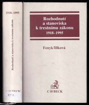 Rozhodnutí a stanoviska k trestnímu zákonu