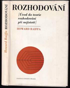 Howard Raiffa: Rozhodování