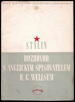Rozhovor s anglickým spisovatelem H.G. Wellsem