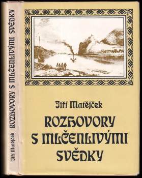 Rozhovor s mlčenlivými svědky