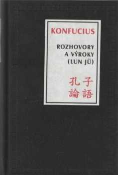 Konfucius: Rozhovory a výroky