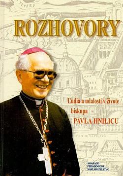 Rozhovory o ľuďoch, udalostiach a Božej dobrote