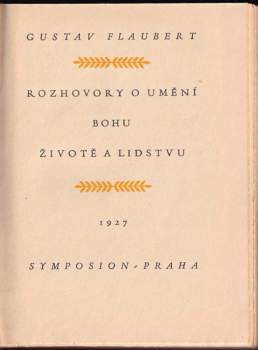 Gustave Flaubert: Rozhovory o umění, Bohu, životě a lidstvu