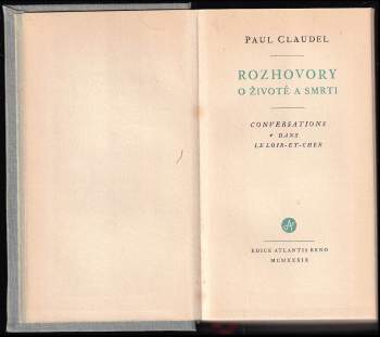 Paul Claudel: Rozhovory o životě a smrti