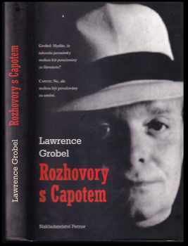 Lawrence Grobel: Rozhovory s Capotem