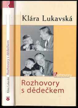 Radovan Lukavský: Rozhovory s dědečkem