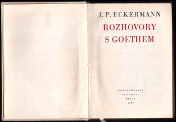 Johann Wolfgang von Goethe: Rozhovory s Goethem