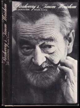 Rozhovory s Janem Werichem