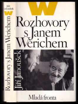 Rozhovory s Janem Werichem