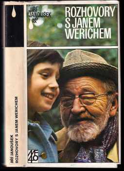 Rozhovory s Janem Werichem - Jan Werich, Jiří Janoušek (1986, Mladá fronta) - ID: 831518