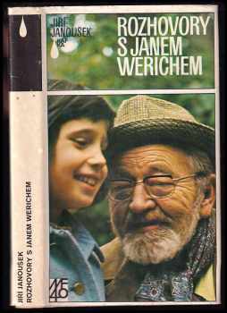 Rozhovory s Janem Werichem