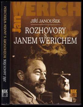 Jiří Janoušek: Rozhovory s Janem Werichem