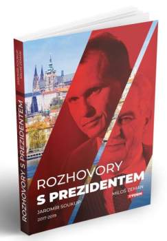 Miloš Zeman: Rozhovory s prezidentem