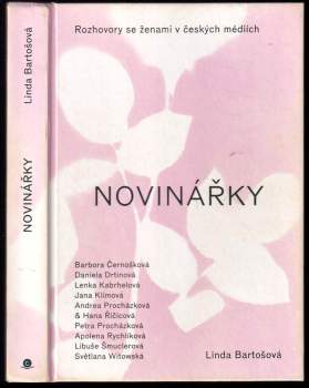 Bartošová Linda: Linda Bartošová: Novinářky