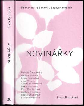 Bartošová Linda: Linda Bartošová: Novinářky