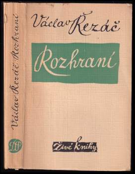 Václav Řezáč: Rozhraní